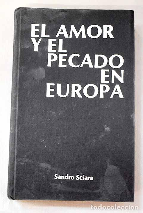 Libros: El amor y el pecado en Europa.- Repoll&eacute;s, Jos&eacute;