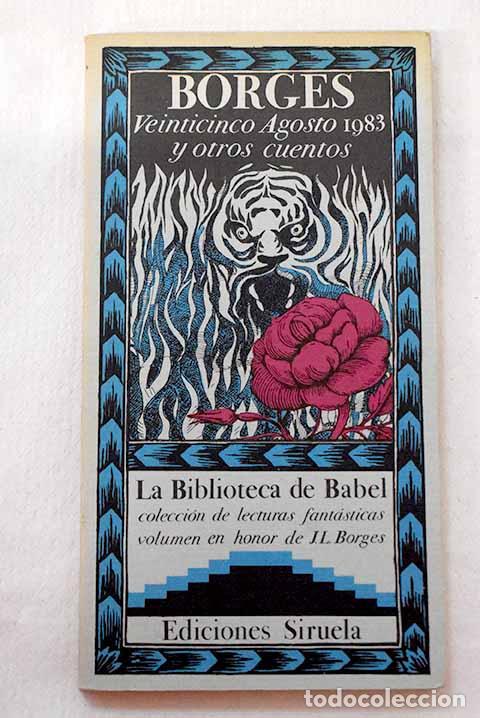 Libros: Veinticinco agosto 1983 y otros cuentos.- Borges, Jorge Luis