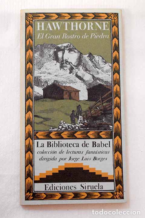 Libros: El gran rostro de piedra.- Hawthorne, Nathaniel