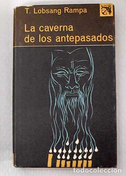 books: La Caverna de los antepasados.- Lobsang Rampa, T.