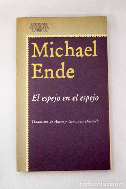 books: El espejo en el espejo.- Ende, Michael