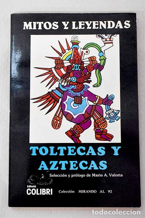 Libros: Mitos y leyendas aztecas y toltecas