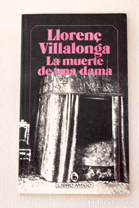 Libros: Muerte de una dama: Villalonga, Llorenc.- Villalonga, Llorenc