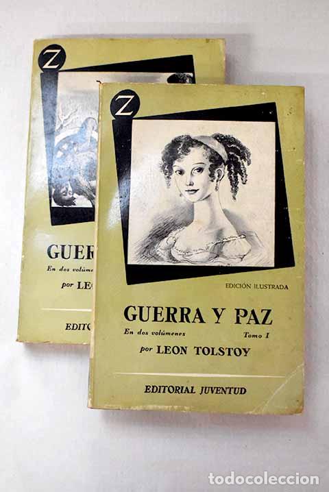 Libros: La guerra y la paz: Tolstoi, Le&oacute;n.- Tolstoi, Le&oacute;n