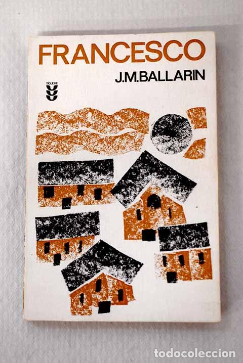 Libros: Francesco: Ballar&iacute;n, Josep M..- Ballar&iacute;n, Josep M.