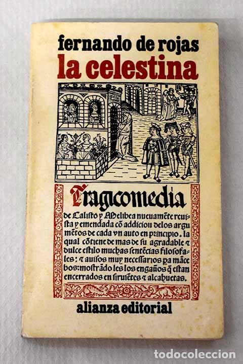 Libros: La Celestina: tragicomedia de Calisto y Melibea.- Rojas, Fernando de