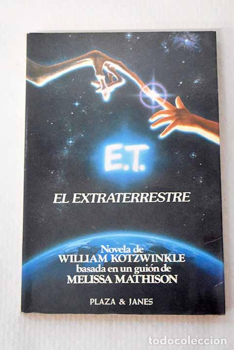 Libros: E.T.: el extraterrestre.- Kotzwinkle, William - Foto 1