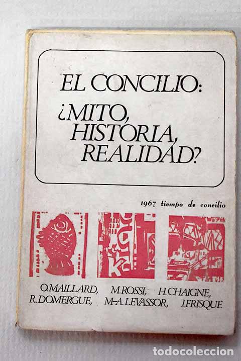 Libros: El Concilio &iquest;mito, historia, realidad?
