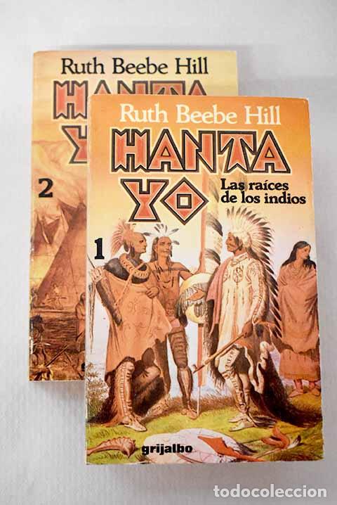 Libros: Hanta Yo: las raices de los indios.- Hill, Ruth Beebe - Foto 1