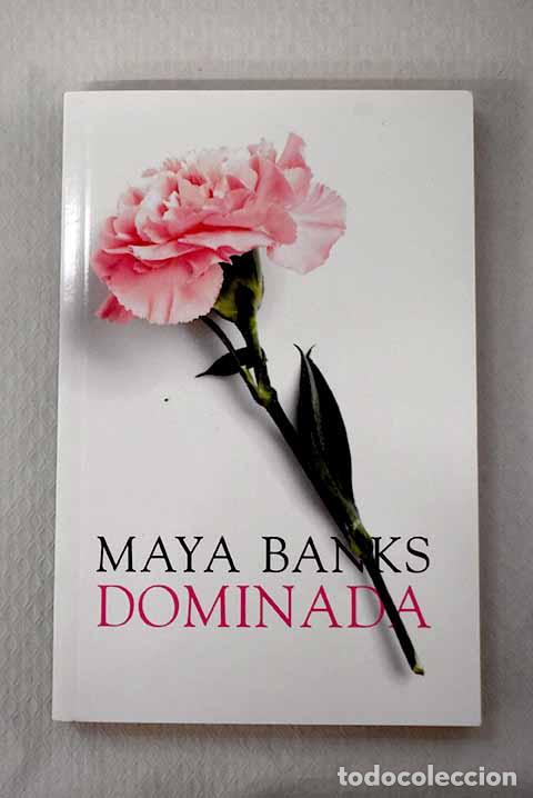 books: Dominada: Banks, Maya.- Banks, Maya