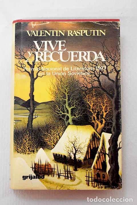 books: Vive y Recuerda: Rasputin, Valentin Grigor evich.- Rasputin, Valentin Grigor evich