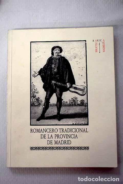 books: Romancero tradicional de la provincia de Madrid: (una colecci&oacute;n de textos y melod&iacute;as)