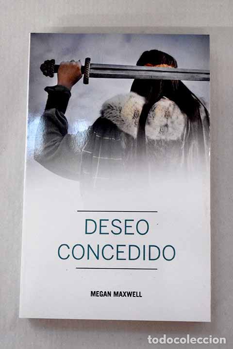 books: Deseo concedido: Maxwell, Megan.- Maxwell, Megan