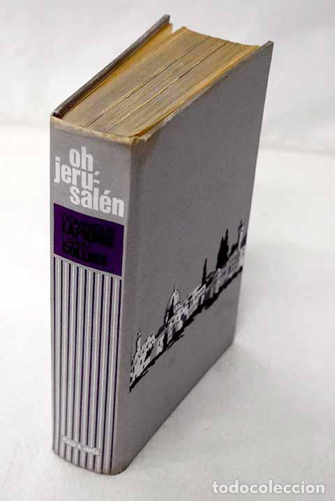 Libros: Oh, Jerusalen: Lapierre, Dominique.- Lapierre, Dominique