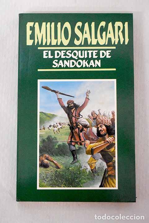 Libros: El desquite de Sandok&aacute;n.- Salgari, Emilio