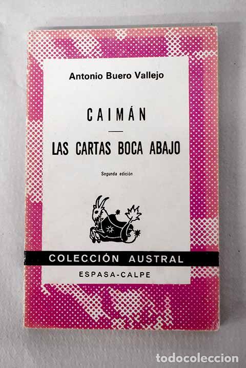 Libros: Caim&aacute;n: relato esc&eacute;nico en dos partes ; Las cartas boca abajo .- Buero Vallejo, Antonio