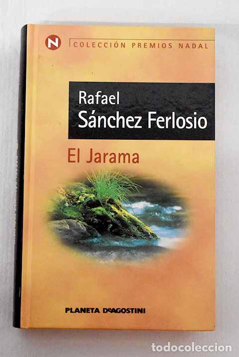 Libros: El Jarama: S&aacute;nchez Ferlosio, Rafael.- S&aacute;nchez Ferlosio, Rafael