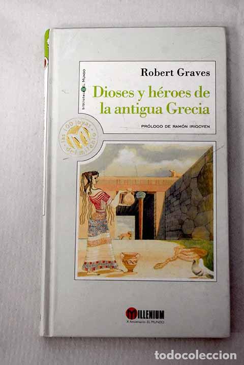 Libros: Dioses y h&eacute;roes de la antigua Grecia.- Graves, Robert