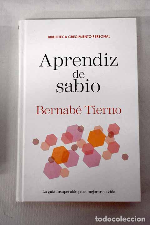 Libros: Aprendiz de sabio: Tierno, Bernab&eacute;.- Tierno, Bernab&eacute;