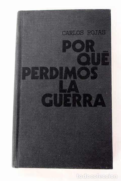 B&uuml;cher: Por qu&eacute; perdimos la guerra