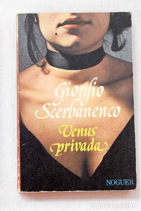 Livros em segunda m&atilde;o: Venus privada: Scerbanenco, Giorgio.- Scerbanenco, Giorgio