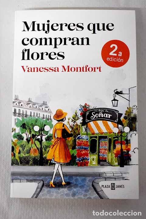 Libros: Mujeres que compran flores.- Montfort, Vanessa