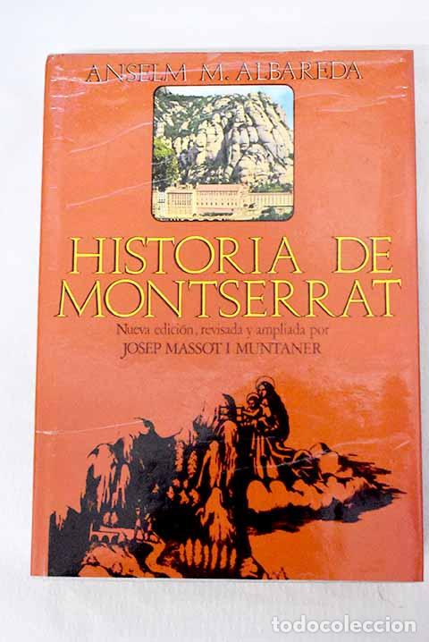 Libros: Historia de Montserrat.- Albareda, Anselm Maria - Foto 1