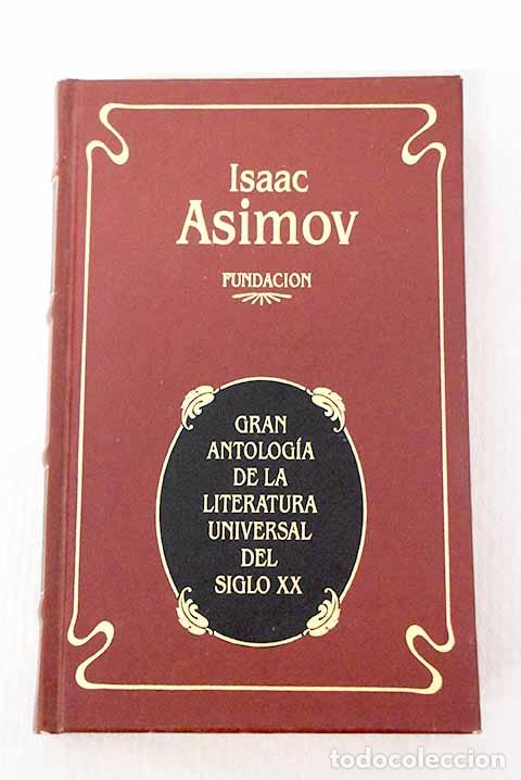 Libros: Fundaci&oacute;n: Asimov, Isaac.- Asimov, Isaac