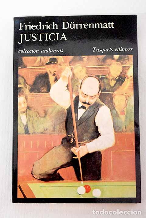 Livres: Justicia: Durrenmatt, Friedrich.- Durrenmatt, Friedrich