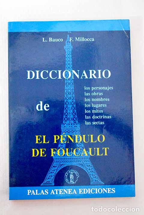 Libros: Diccionario de el P&eacute;ndulo de Foucault.- Bauco, L. - Foto 1