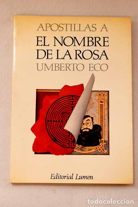 Libros: Apostillas a El nombre de la rosa.- Eco, Umberto