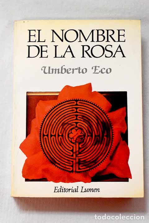 Libros: El nombre de la rosa.- Eco, Umberto