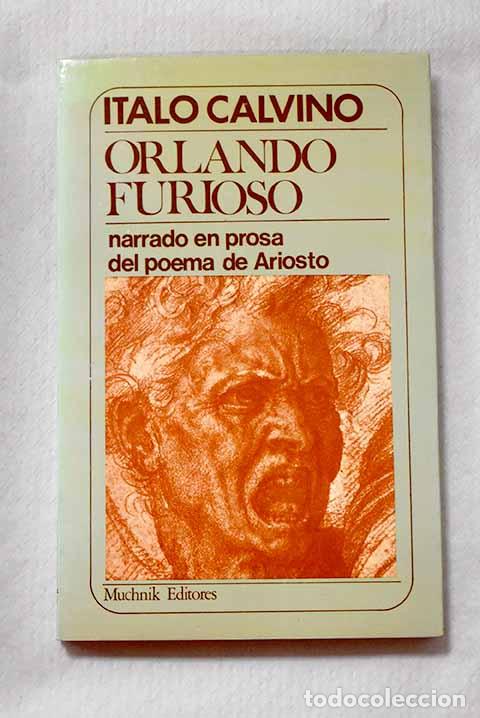 Libros: Orlando furioso: narrado en prosa del poema de Ludovico Ariosto.- Calvino, Italo