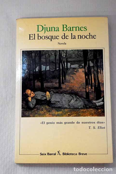 Libros: El bosque de la noche.- Barnes, Djuna