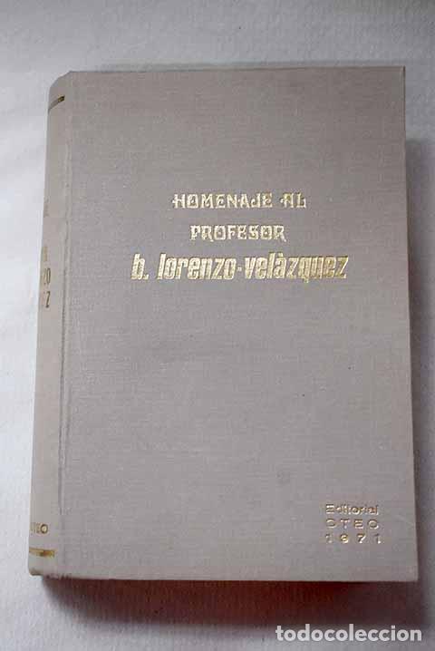 Libros: Libro homenaje al Prof. B. Lorenzo-Velazquez