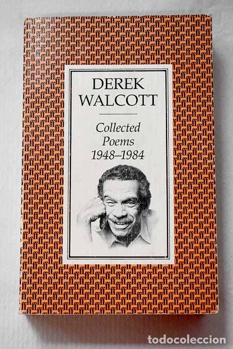 Libros: Collected poems, 1948-1984.- Walcott, Derek