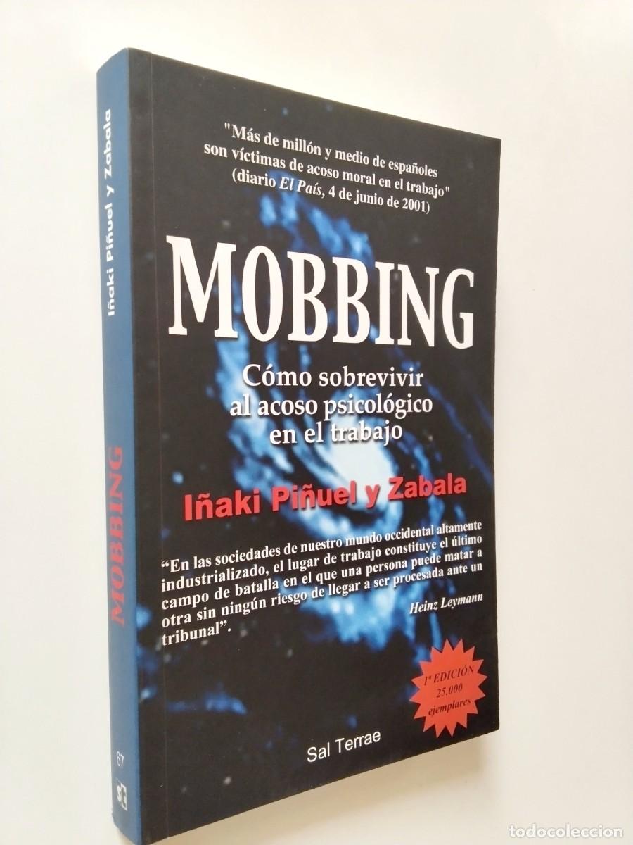 Libros: I&ntilde;aki Pi&ntilde;uel y Zabala - Mobbing. C&oacute;mo sobrevivir al acoso psicol&oacute;gico en el trabajo