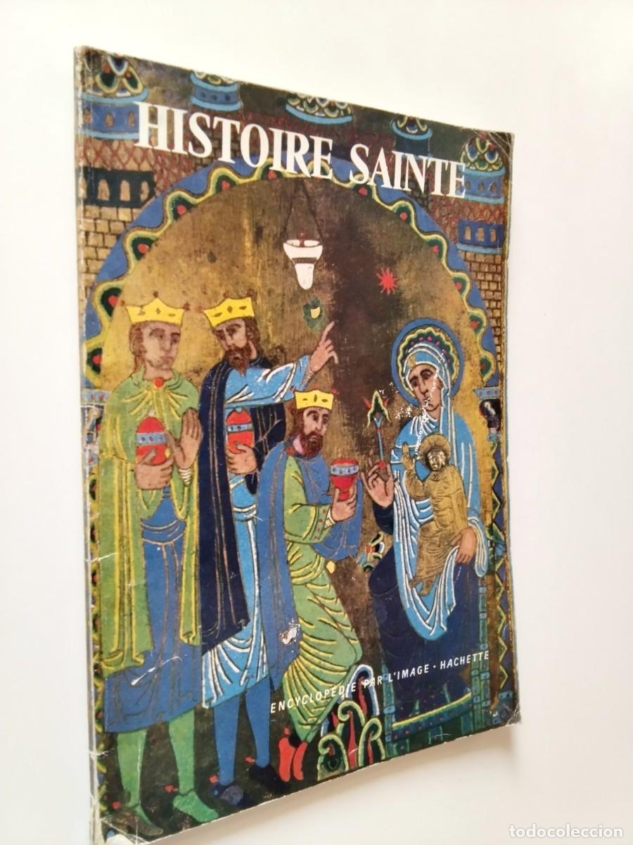Libros: Histoire Sainte. Encyclop&eacute;die par l'image