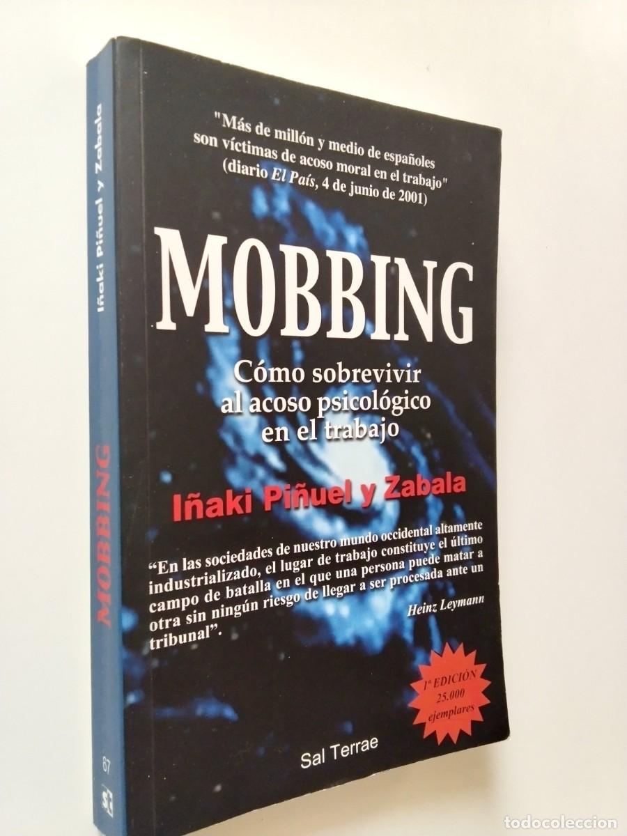 Libros: I&ntilde;aki Pi&ntilde;uel y Zabala - Mobbing. C&oacute;mo sobrevivir al acoso psicol&oacute;gico en el trabajo