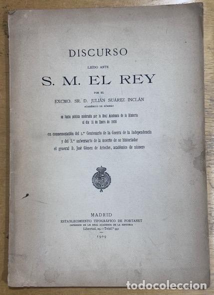 Libros: DISCURSO LEIDO ANTE S.M. EL REY EN LA REAL ACADEMIA DE LA HISTORIA en conmemoraci&oacute;n del 1er Cen... -