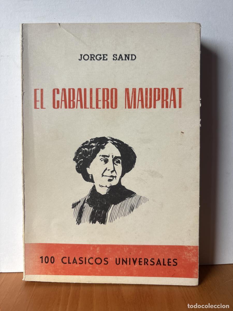 Libros: EL CABALLERO MAUPRAT - JORGE SAND TDK232