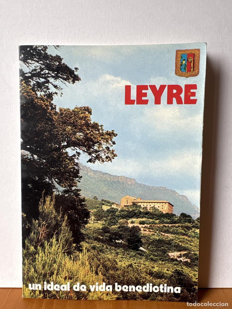Libros: LEYRE. UN IDEAL DE VIDA BENEDICTINA - TDK232