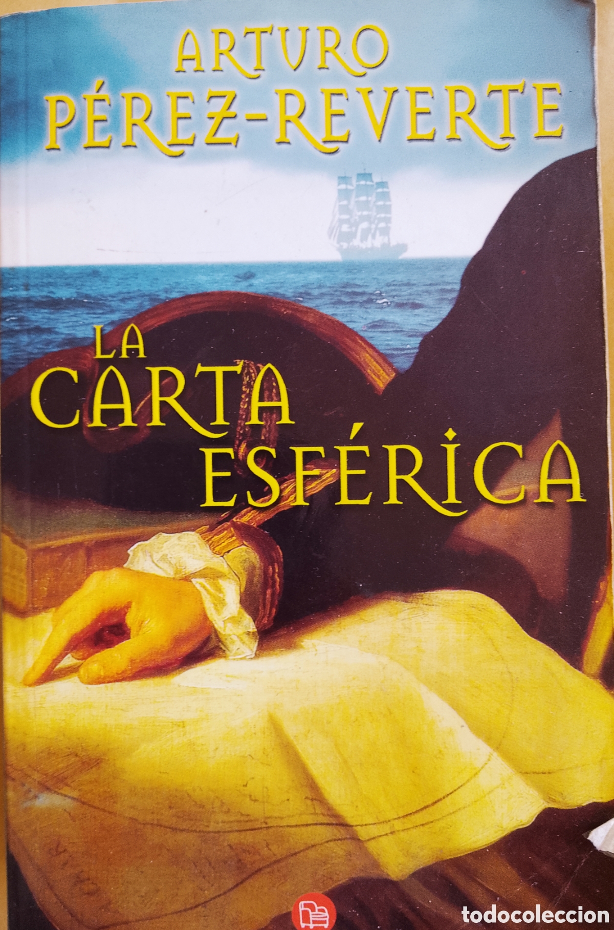 Libros: Novela &rdquo;La carta esf&eacute;rica&rdquo; Arturo P&eacute;rez-Reverte Ed. Punto de lectura