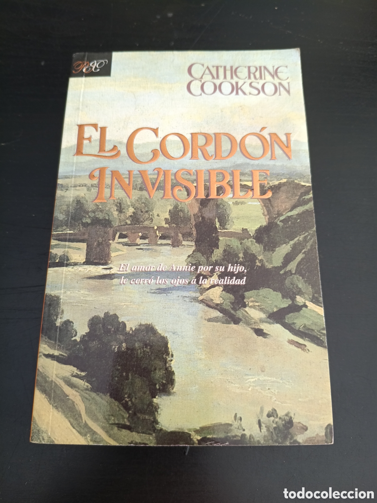 Libros: El cord&oacute;n invisible. Catherine Cookson. 1a edici&oacute;n. Javier Vergara Editor