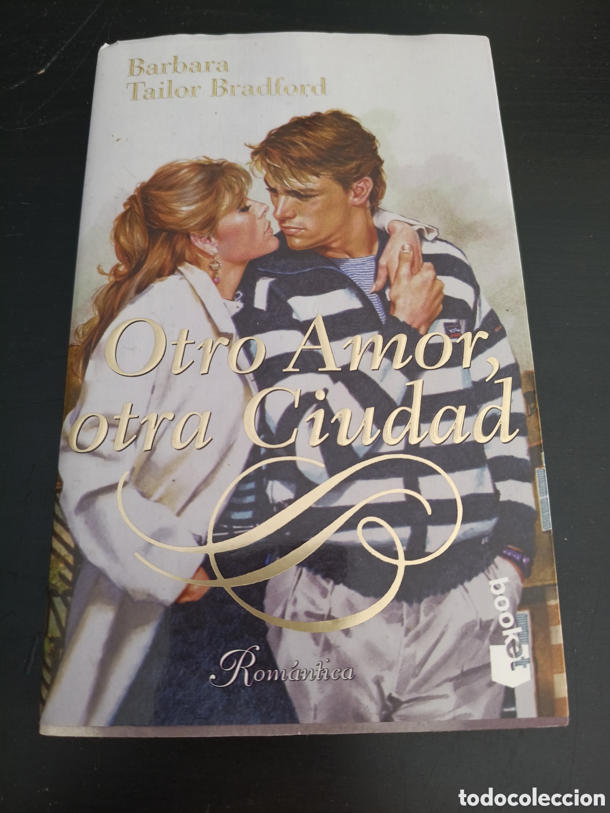 Libros: OTRO AMOR, OTRA CIUDAD. BARBARA TAILOR BRADFORD. 1a edici&oacute;n
