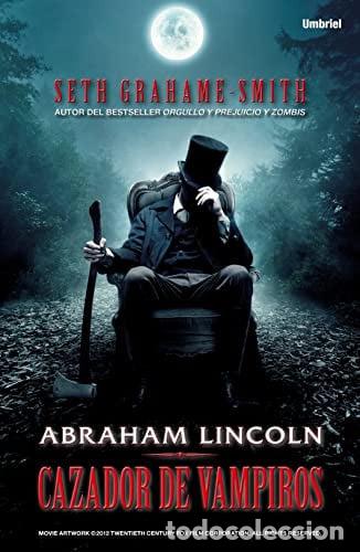 Libros: Abraham Lincoln, Cazador de Vampiros