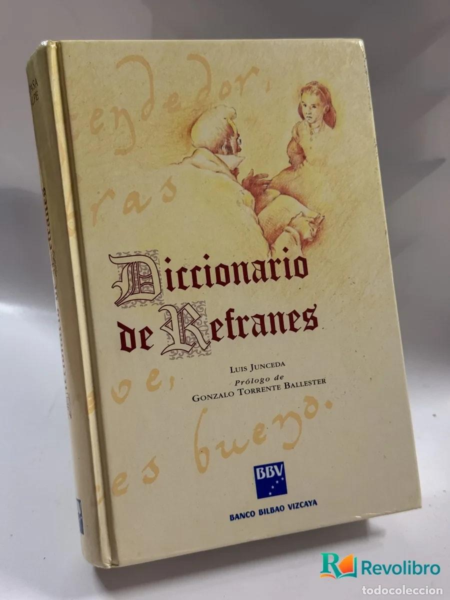 Libros: Diccionario de Refranes - Luis Junceda - Foto 1