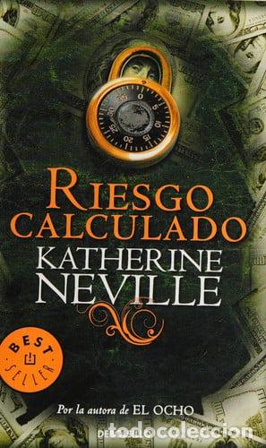 Libros: Riesgo calculado - Katherine Neville