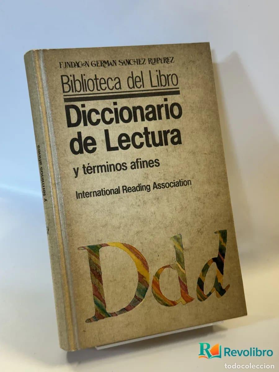 Libros: Diccionario de Lectura y t&eacute;rminos afines - Fundaci&oacute;n Germ&aacute;n S&aacute;nchez Ru&iacute;z