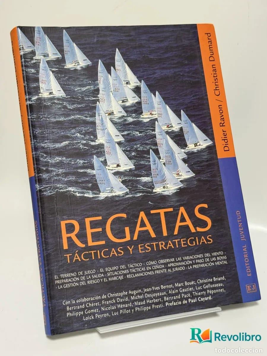 Libros: Regatas T&aacute;cticas y Estrategias - Didier Ravon, Christian Dunand